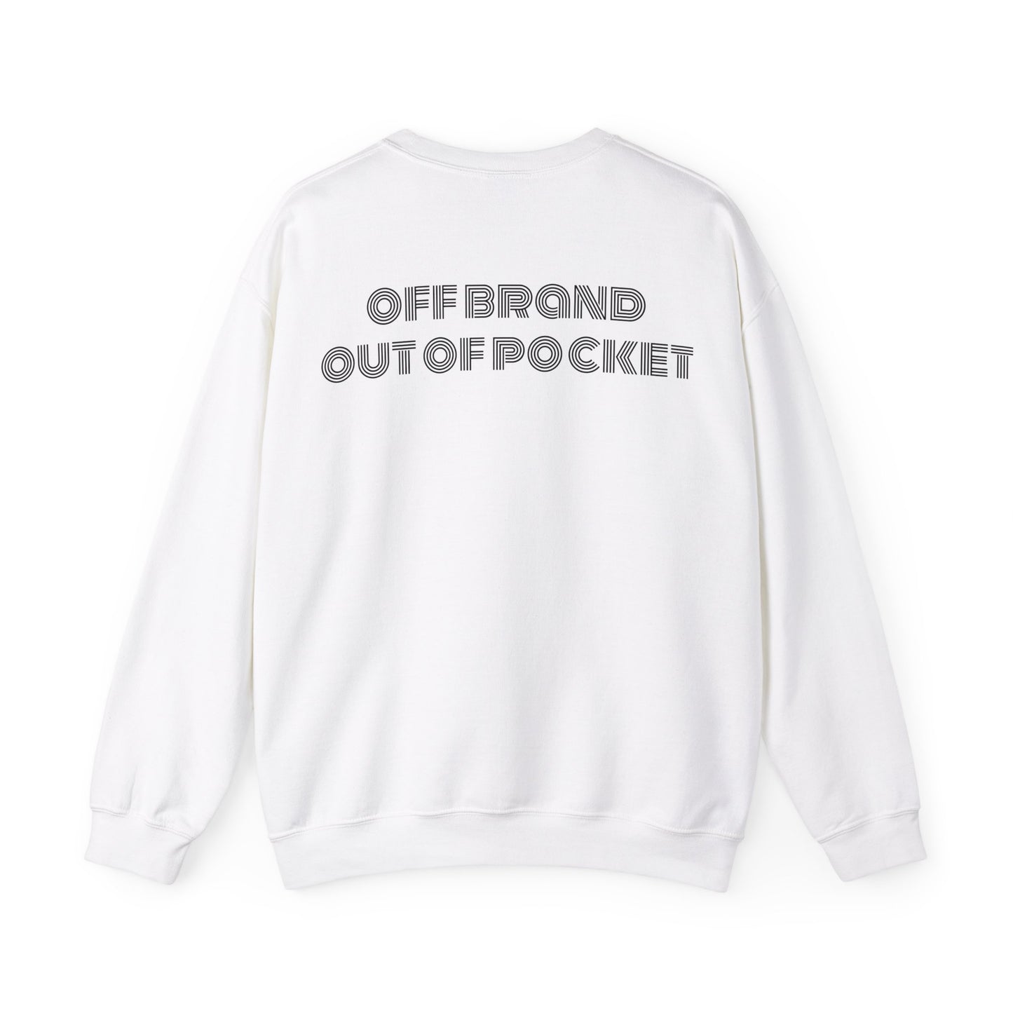 ObOp - off brand and out of pocket - Crewneck Sweatshirt